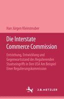 Die Interstate Commerce Commission 3476995720 Book Cover