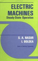 Electric Machines Steady-State Operation: Steady State Operation (Series in Electrical Engineering) 0891169911 Book Cover