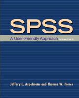 Spss: A User-Friendly Approach for Versions 17 and 18 1429273429 Book Cover