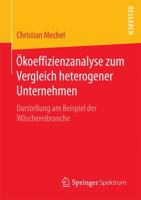 Okoeffizienzanalyse Zum Vergleich Heterogener Unternehmen: Darstellung Am Beispiel Der Waschereibranche 3658146915 Book Cover