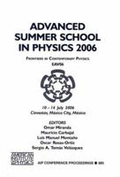 Advanced Summer School in Physics 2006 EAV06: Frontiers in Contemporary Physics (AIP Conference Proceedings) 0735403856 Book Cover