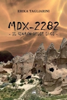 MDX-2282: Il giorno delle luci (Italian Edition) B0BYBHMYQF Book Cover
