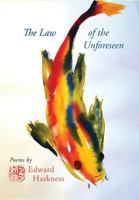 The Law of the Unforeseen 0912887710 Book Cover