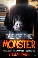 Tale of The Monster B0BHTN366T Book Cover