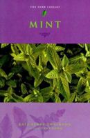 Mint (The Herb Library Series) (The Herb Library Series) 1582900167 Book Cover