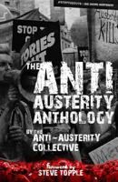 The Anti-Austerity Anthology 1724577964 Book Cover