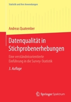 Datenqualit?t in Stichprobenerhebungen : Eine Verst?ndnisorientierte Einf?hrung in Die Survey-Statistik 3662602733 Book Cover