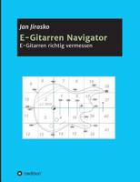 E-Gitarren Navigator 374695262X Book Cover