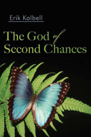 The God of Second Chances 0664231225 Book Cover