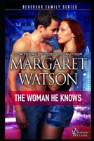 The Woman He Knows 1944422552 Book Cover
