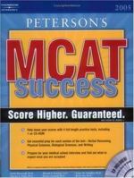 Peterson's MCAT Success 2005 0768915619 Book Cover