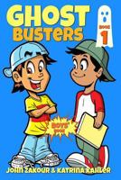 Ghost Busters: Book 1: Max, The Ghost Zappper: Books for Boys ages 9-12 (Ghost Busters for Boys) 1545135134 Book Cover