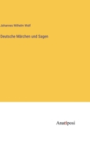 Deutsche Märchen und Sagen 3382600447 Book Cover