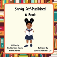 Sandy Self Published a Book 1959286994 Book Cover