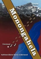 Monongahela: Snow Pass 1452056730 Book Cover