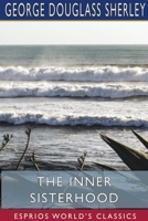 The Inner Sisterhood 1715833198 Book Cover