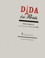 Dada in Paris 026251821X Book Cover