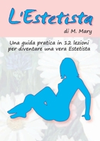 L'Estetista 1445739631 Book Cover