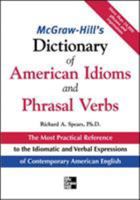 McGraw-Hill's Dictionary of American Idioms and Phrasal Verbs 0071469346 Book Cover
