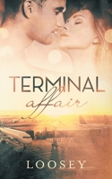 Terminal Affair B0CC44K6SW Book Cover