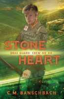 Stoneheart (Drax Guard: Crew Six) B0F1ZBLHQT Book Cover