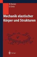 Mechanik elastischer Körper und Strukturen 3540435115 Book Cover