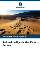Tod und Heiliges in den Ksour-Bergen (German Edition) 6208954924 Book Cover