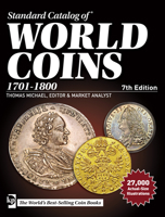 Standard Catalog of World Coins: 18th Century, 1701-1800