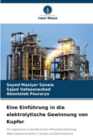 Eine Einführung in die elektrolytische Gewinnung von Kupfer 6209400175 Book Cover