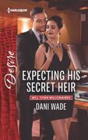 Expecting His Secret Heir 0373734824 Book Cover
