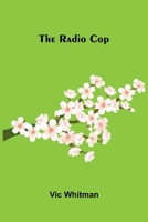 The radio cop 9375363651 Book Cover