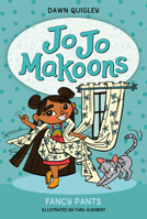 Jo Jo Makoons: Fancy Pants 0063015412 Book Cover