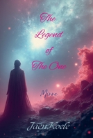 The Legend of the One: Mirre 9403851538 Book Cover