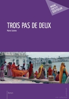 Trois pas de deux (French Edition) 2748357833 Book Cover