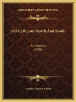 Self-Criticism North And South: An Address 1359284818 Book Cover