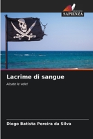 Lacrime di sangue (Italian Edition) 6207750918 Book Cover