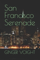 San Francisco Serenade 1479102334 Book Cover