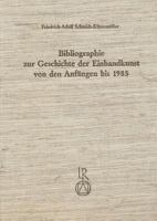 Bibliographie Zur Geschichte Der Einbandkunst Von Den Anfangen Bis 1985 3882263911 Book Cover