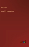 Some War Impressions 336890812X Book Cover