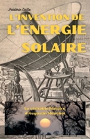L'Invention de l'énergie solaire (French Edition) B0C1N669NF Book Cover