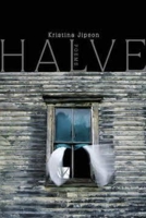 Halve 1936797712 Book Cover