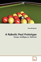 A Robotic Pool Prototype 3639140540 Book Cover