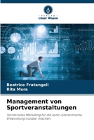 Management von Sportveranstaltungen (German Edition) 6207719700 Book Cover