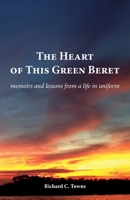 The Heart of This Green Beret 1959563114 Book Cover