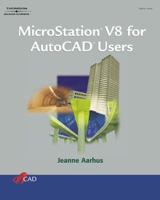 Microstation V8 for Autocad Users 1418041823 Book Cover