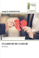Clameur Du Coeur (French Edition) 6207814592 Book Cover