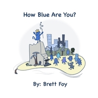 How Blue Are You? B08SH89T6L Book Cover