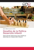Desafíos de la Política Desarrollo Infantil 6203874531 Book Cover