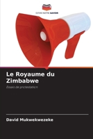Le Royaume du Zimbabwe (French Edition) 6207989074 Book Cover