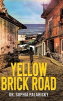 Yellow Brick Road 1834382343 Book Cover